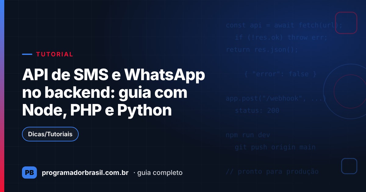 Capa do artigo API de SMS e WhatsApp no backend: guia com Node, PHP e Python